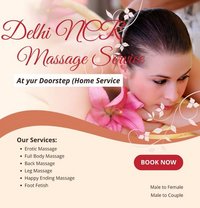 Dellhi Ncr Massage Services - masseur in Noida