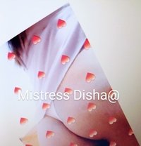 Mistress Disha@ - Dominadora transexual in Noida