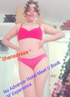 Shanaayaaa Indep GFE No Advance - escort in Bangalore Photo 4 of 6